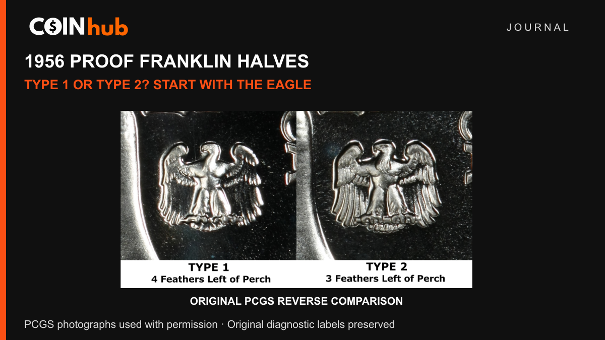Original PCGS eagle reverse comparison for 1956 Proof Franklin half dollars, Type 1 with four feathers and Type 2 with three