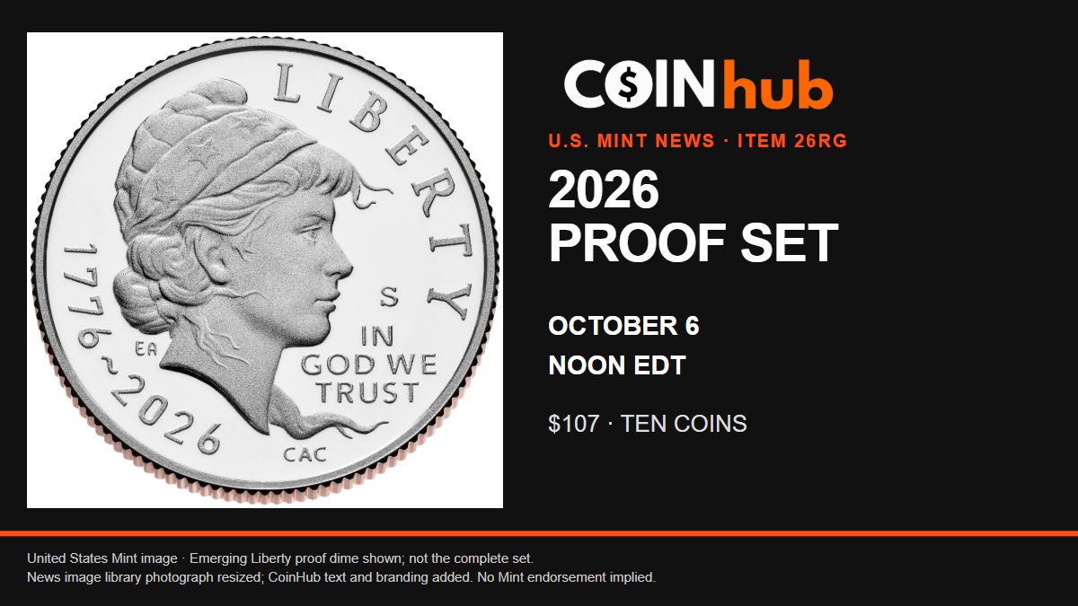 United States Mint photograph of the 2026 San Francisco Emerging Liberty proof dime beside the October 6 noon EDT release time and $107 price of the ten-coin Proof Set.