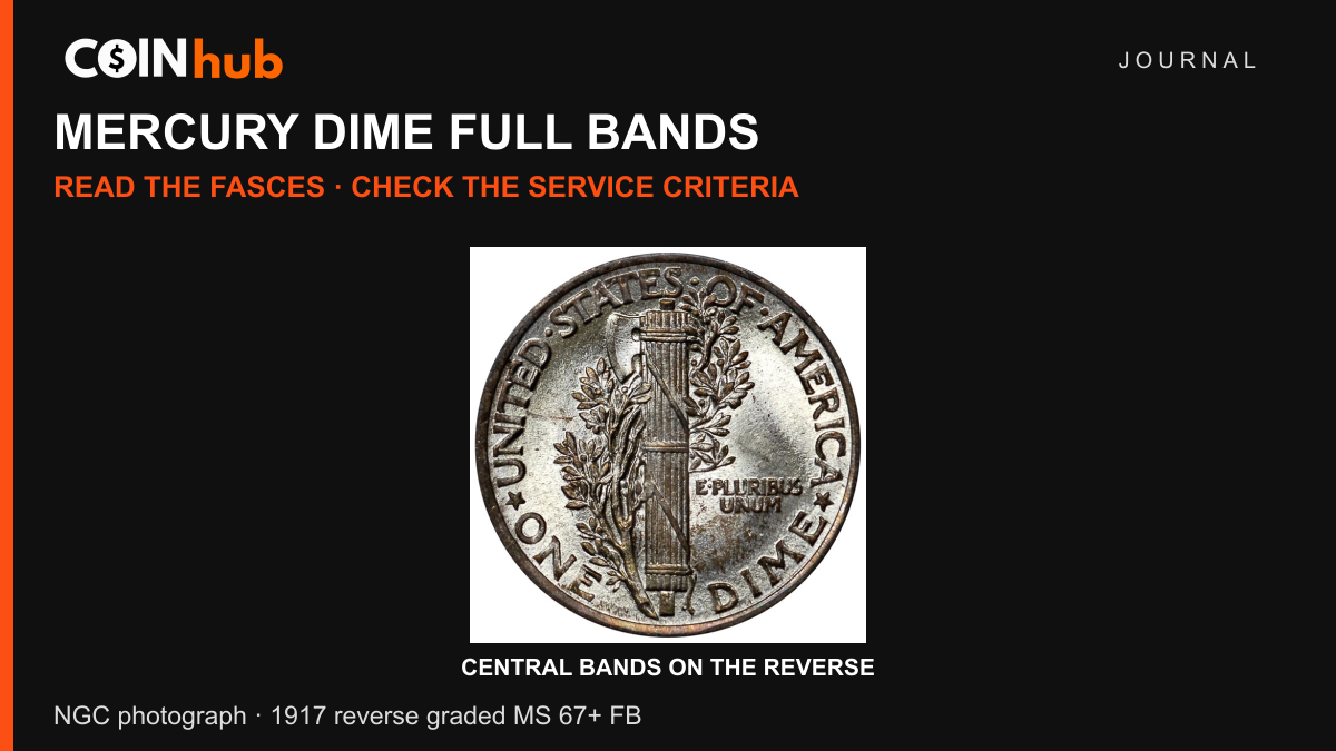NGC photograph of a 1917 Mercury dime reverse graded MS 67+ FB, showing the bands around the central fasces.