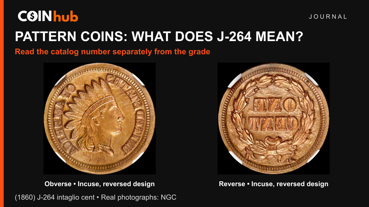 NGC photographs of the obverse and reverse of the undated J-264 intaglio cent, showing its incuse reversed designs in a CoinHub Journal layout.
