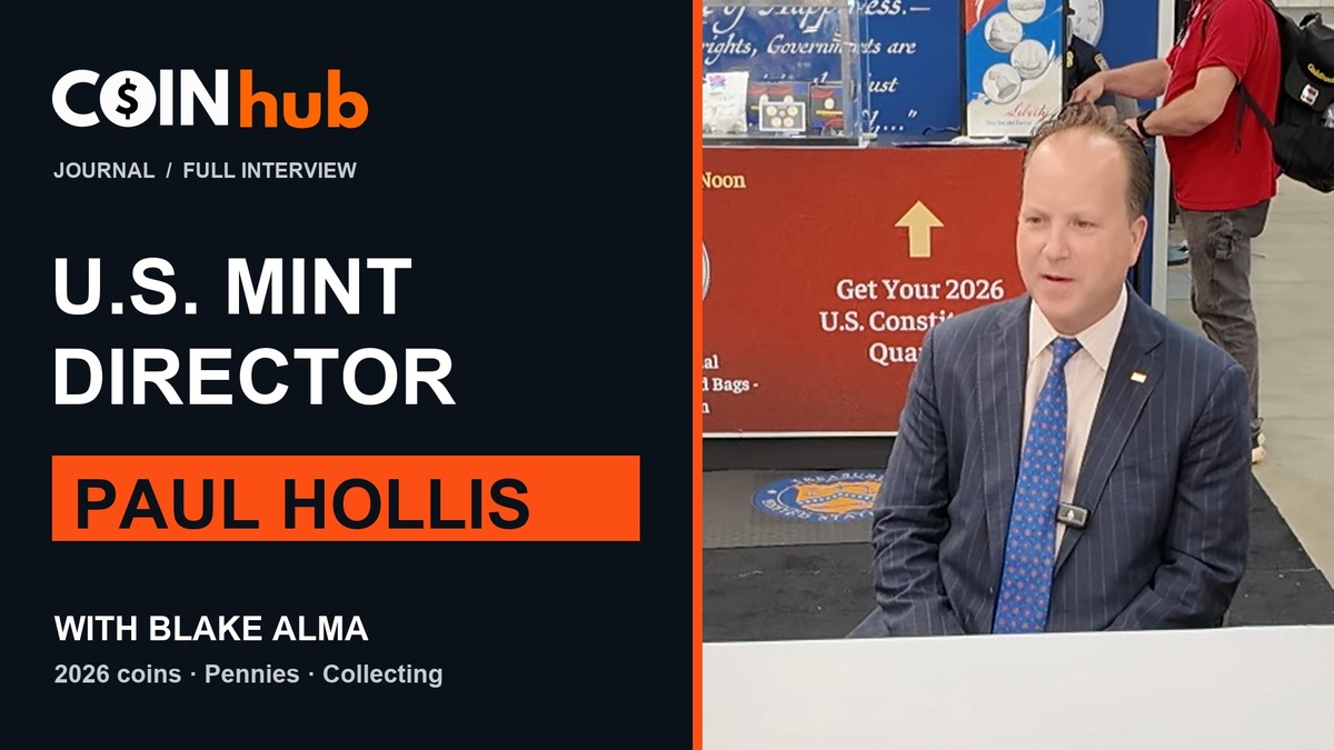 CoinHub Journal full-interview graphic featuring U.S. Mint Director Paul Hollis during his conversation with Blake Alma and Justin Couch.