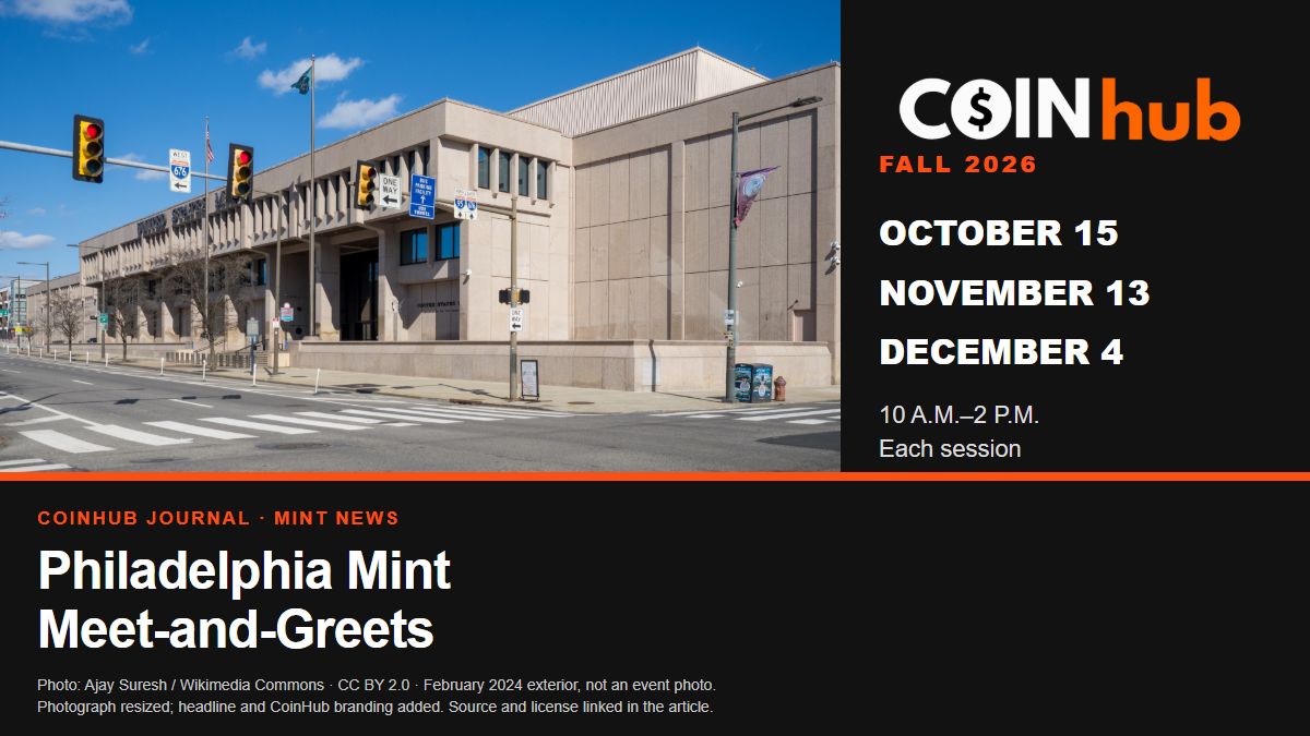 Real photograph of the Philadelphia Mint exterior from February 2024 with the October 15, November 13 and December 4, 2026 meet-and-greet dates.
