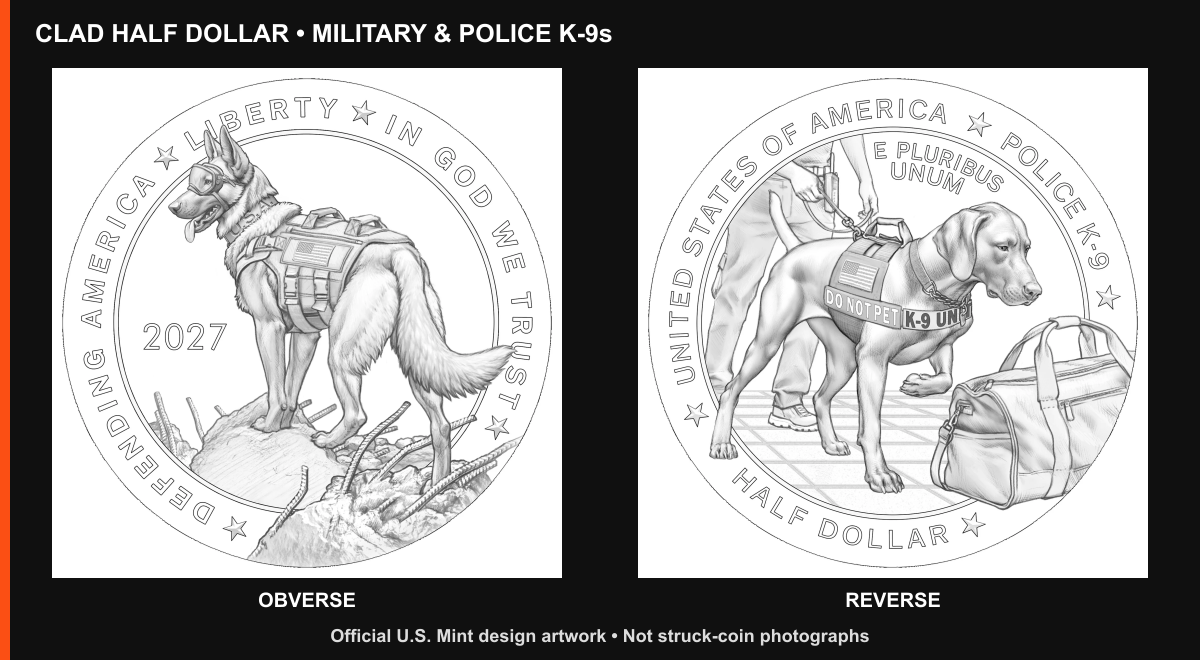 Official 2027 Working Dogs half dollar drawings: equipped military dog on rubble and police K-9 beside a handler and bag.