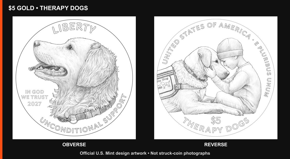 Official 2027 Working Dogs gold coin drawings: dog portrait and child touching foreheads with a therapy dog.